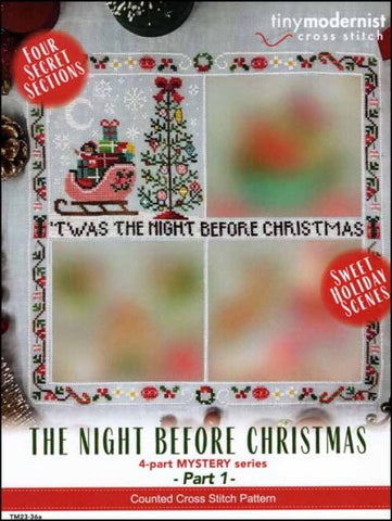 The Night Before Christmas Part 1 By The Tiny Modernist Counted Cross Stitch Pattern