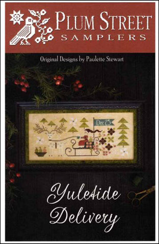 Yuletide Delivery by Plum Street Samplers Counted Cross Stitch Pattern