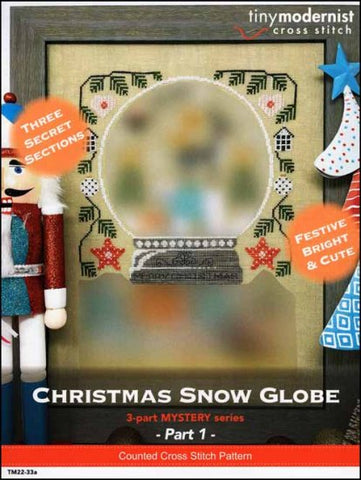 Christmas Snow Globe Part 1 By The Tiny Modernist Counted Cross Stitch Pattern