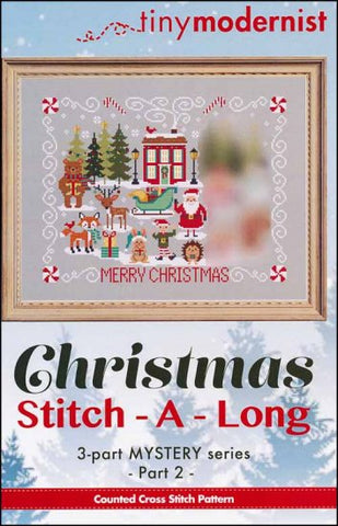 Christmas Stitch-A-Long Part 2 By The Tiny Modernist Counted Cross Stitch Pattern