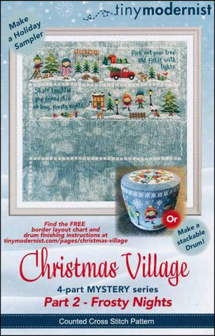 Christmas Village: Part 2 Frosty Nights By The Tiny Modernist Counted Cross Stitch Pattern
