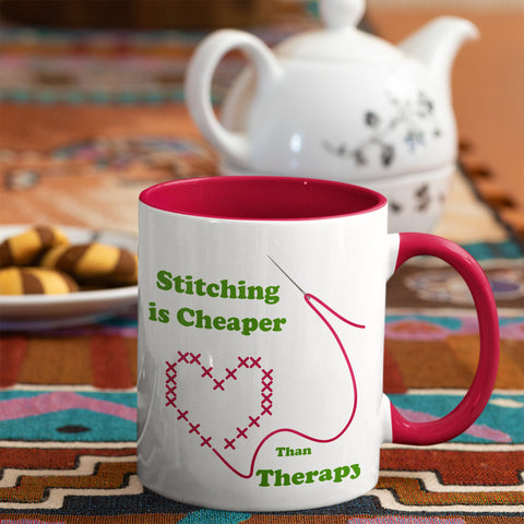 Stitching is Cheaper Than Therapy Ceramic Mug