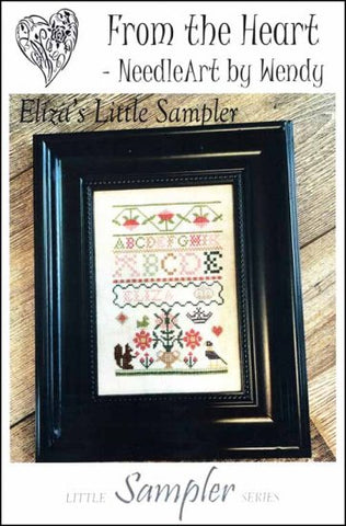 Eliza's Little Sampler from The Little Sampler Series by From The Heart NeedleArt by Wendy Counted Cross Stitch Pattern