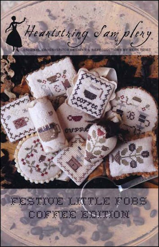 Festive Little Fobs Coffee Edition by Heartstring Samplery Counted Cross Stitch Pattern