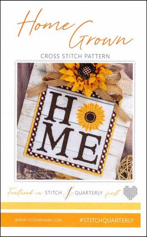 Home Grown by it's Sew Emma Stitchery Counted Cross Stitch Pattern