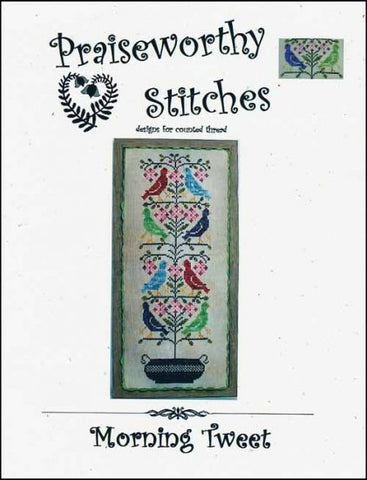 Morning Tweet by Praiseworthy Stitches Counted Cross Stitch Pattern