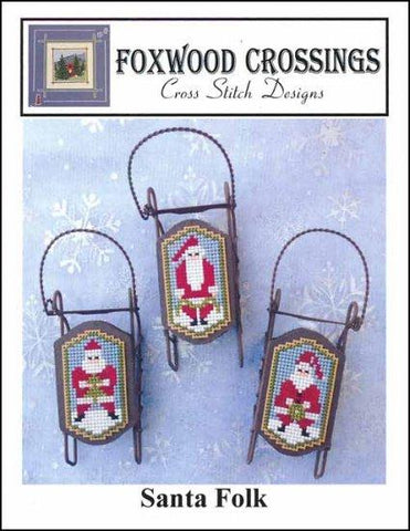 Santa Folk by Foxwood Crossings Counted Cross Stitch Pattern