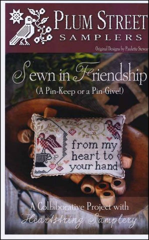 Sewn In Friendship (A Pin-Keep or a Pin-Give!) by Plum Street Samplers Counted Cross Stitch Pattern