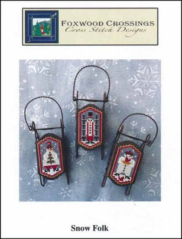 Snow Folk by Foxwood Crossings Counted Cross Stitch Pattern
