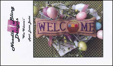 Wee Welcome's: April - Easter Basket by Needle Bling Designs Counted Cross Stitch Pattern