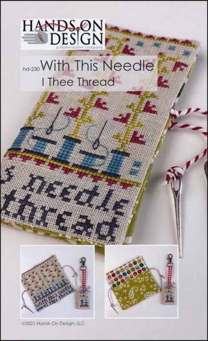 With This Needle I Thee Thread by Hands on Design Counted Cross Stitch Pattern