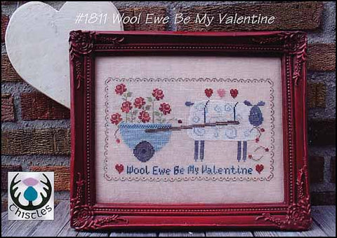 Wool Ewe Be My Valentine by Thistles Counted Cross Stitch Pattern