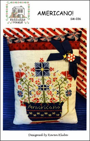 Americano! by Rosewood Manor Counted Cross Stitch Pattern
