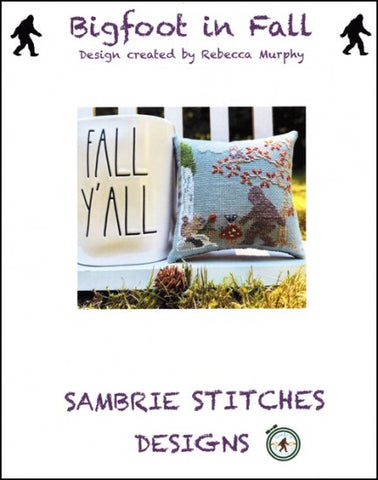 Bigfoot in Fall By SAMBRIE STITCHES DESIGNS Counted Cross Stitch Pattern