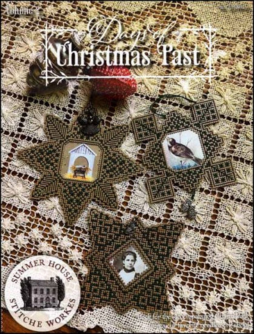Days of Christmas Past Volume 2 By Summer House Stitche Workes Counted Cross Stitch Pattern
