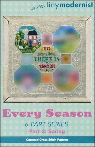 Every Season Part 2-Spring By The Tiny Modernist Counted Cross Stitch Pattern