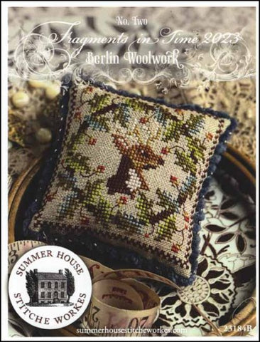 Fragments in Time 2023 Part 2 Berlin Woolwork  By Summer House Stitche Workes Counted Cross Stitch Pattern