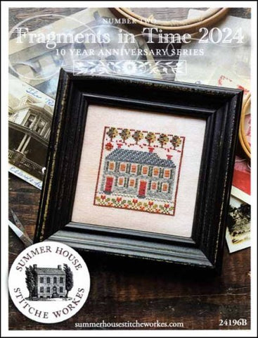 Fragments in Time 2024 Part 2  By Summer House Stitche Workes Counted Cross Stitch Pattern