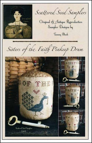 Sisters Of Faith Pinkeep Drum  by Scattered Seed Samplers Counted Cross Stitch Pattern