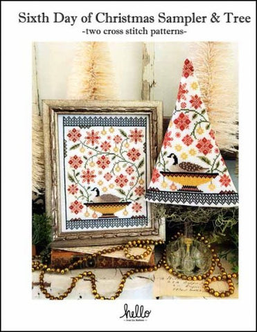 Sixth Day Of Christmas Sampler and Tree by Hello by Liz Mathews Counted Cross Stitch Pattern