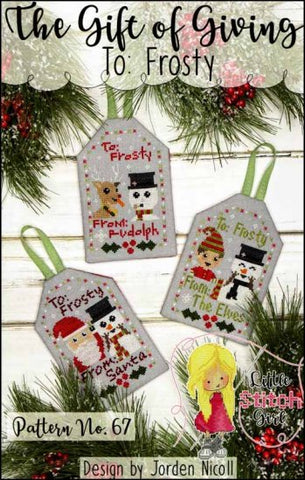 The Gift Of Giving To Frosty by Little Stitch Girl Counted Cross Stitch Pattern