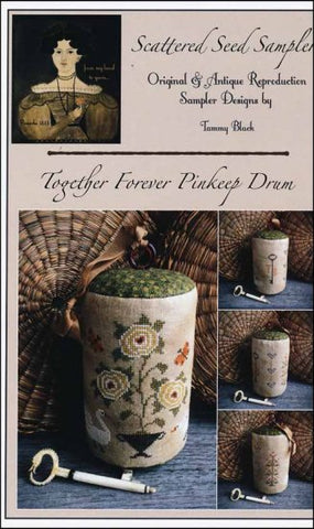 Together Forever Pinkeep Drum  by Scattered Seed Samplers Counted Cross Stitch Pattern