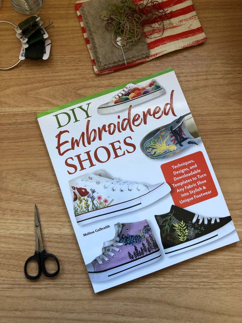 Diy Embroidered Shoes- Hand Embroidery Diy Book by Melissa Galbraith