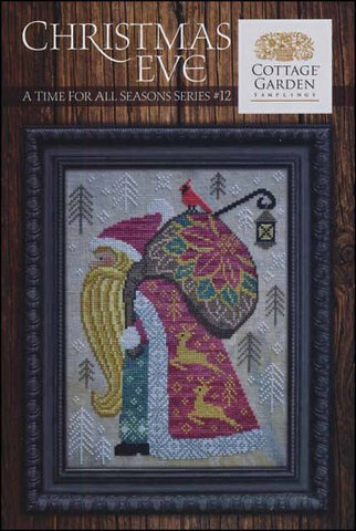 A Time For All Seasons 12: Christmas Eve by Cottage Garden Samplings Counted Cross Stitch Pattern
