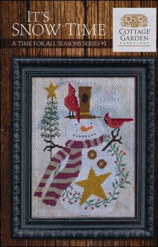 A Time for All Seasons 1: It's Snow Time by Cottage Garden Samplings Counted Cross Stitch Pattern