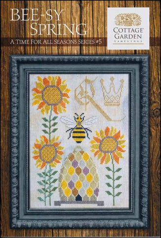 A Time for All Seasons 5: Bee-sy Spring by Cottage Garden Samplings Counted Cross Stitch Pattern