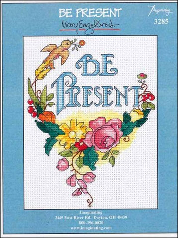 Be Present By Mary Engelbreit For Imaginating Counted Cross Stitch Pattern