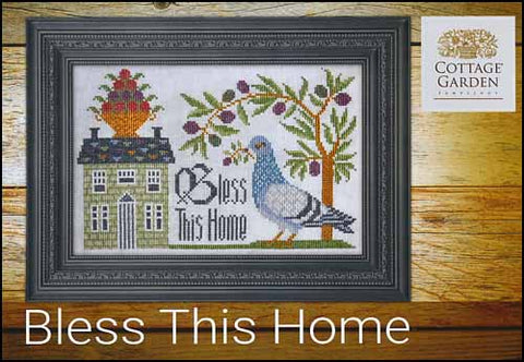 Bless This Home by Cottage Garden Samplings Counted Cross Stitch Pattern