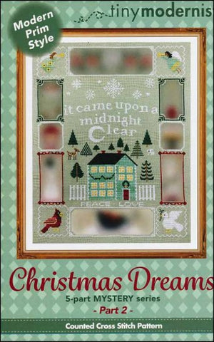 Christmas Dreams Part #2 By The Tiny Modernist Counted Cross Stitch Pattern