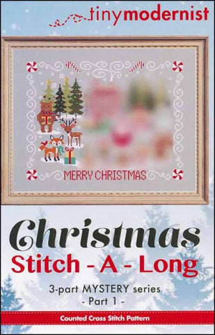 Christmas Stitch-A-Long Part 1 By The Tiny Modernist Counted Cross Stitch Pattern