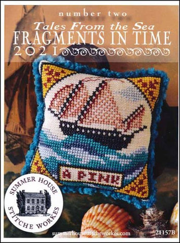 TALES FROM THE SEA -Fragments In Time 2021 Part 2  By Summer House Stitche Workes Counted Cross Stitch Pattern