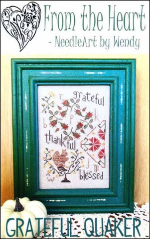 Grateful Quaker by From The Heart NeedleArt by Wendy Counted Cross Stitch Pattern