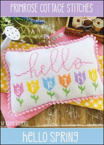 Hello Spring by Primrose Cottage Stitches Counted Cross Stitch Pattern