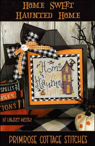 Home Sweet Haunted Home by Primrose Cottage Stitches Counted Cross Stitch Pattern