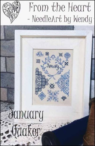 January Quaker by From The Heart NeedleArt by Wendy Counted Cross Stitch Pattern