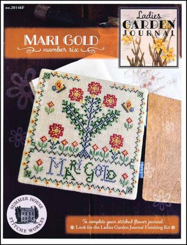 Ladies Garden Journal 6: Mari Gold By Summer House Stitche Workes Counted Cross Stitch Pattern