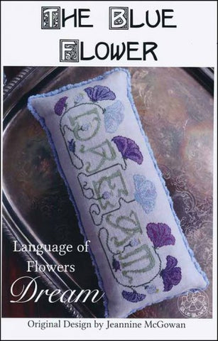 Language of Flowers Dreams by The Blue Flower Counted Cross Stitch Pattern