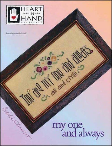 My One And Always by Heart in Hand Counted Cross Stitch Pattern