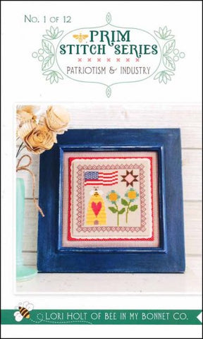 Prim Stitch Series Pattern 1: Patriotism & Industry by it's Sew Emma Stitchery Counted Cross Stitch Pattern