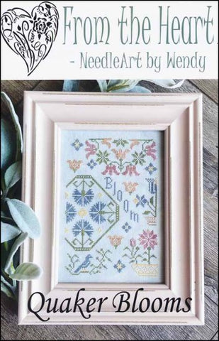 Quaker Blooms by From The Heart NeedleArt by Wendy Counted Cross Stitch Pattern