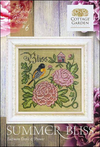 Songbird Garden Series 6: Summer Bliss by Cottage Garden Samplings Counted Cross Stitch Pattern