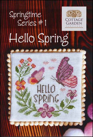 Springtime Series 1: Hello Spring by Cottage Garden Samplings Counted Cross Stitch Pattern