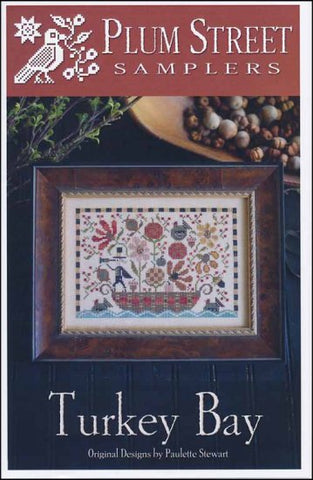 Turkey Bay by Plum Street Samplers Counted Cross Stitch Pattern