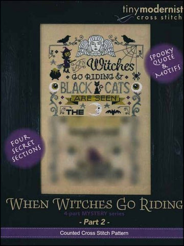 When Witches Go Riding Part 2 By The Tiny Modernist Counted Cross Stitch Pattern