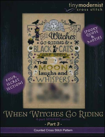 When Witches Go Riding Part 3 By The Tiny Modernist Counted Cross Stitch Pattern