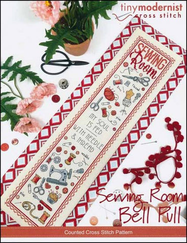 SEWING ROOM BELL PULL By The Tiny Modernist Counted Cross Stitch Pattern